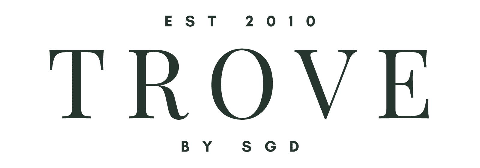 TROVE by SGD